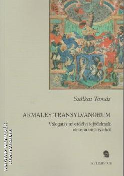 Szlkai Tams - Armales Transylvanorum - Vlogats az erdlyi fejedelmek cmeradomnyaibl