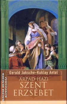 Kuklay Antal - �rp�d-h�zi szent Erzs�bet