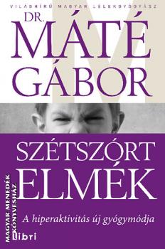 Dr. Mt Gbor - Sztszrt elmk