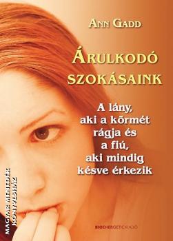 Ann Gadd - �rulkod� szok�saink