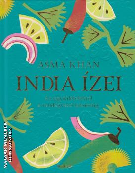 Asma Khan - India zei