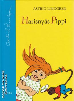 Astrid Lindgren - Harisnyás Pippi