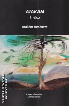 Jamasi Tomaj - Atakám I. - Atakám története