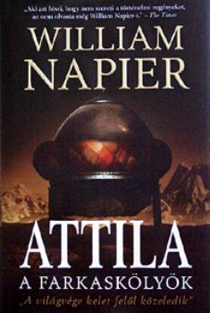 William Napier - Attila a farkask�ly�k