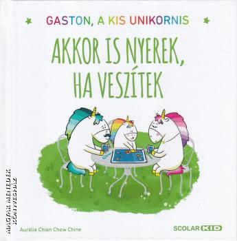 Aurélie Chien Chow Chine - Akkor is nyerek, ha veszítek