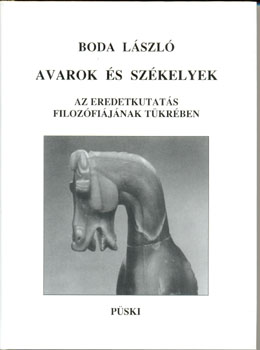 Boda L�szl� - Avarok �s sz�kelyek