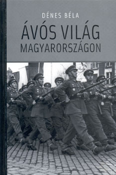 D�nes B�la - �v�s vil�g Magyarorsz�gon