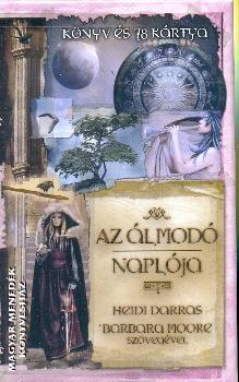 Heidi Darras-Barbara Moore - Az álmodó naplója