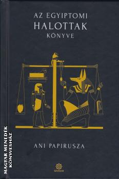- Az egyiptomi Halottak könyve