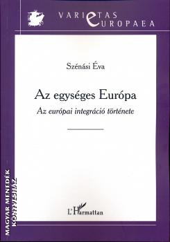 Sz�n�si �va - Az egys�ges Eur�pa