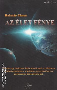 Kalmr Jnos - Az let fnye ANTIKVR