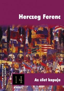 Herczeg Ferenc - Az let kapuja