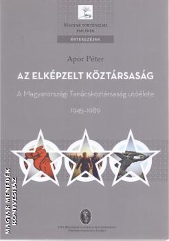 Apor Pter - Az elkpzelt kztrsasg