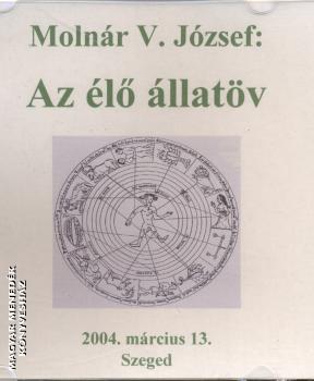 Molnr V. Jzsef - Az l llatv