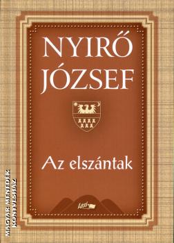 Nyirő József - Az elszántak