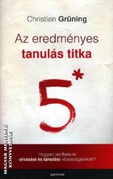 Christian Grüning - Az eredményes tanulás titka