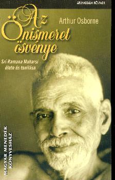 Arthur Osborne - Az önismeret ösvénye