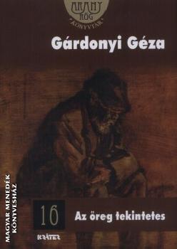 Grdonyi Gza - Az reg tekintetes