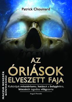 Patrick Chouinard - Az risok elveszett faja