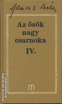 Hamvas Bla - Az sk nagy csarnoka IV.