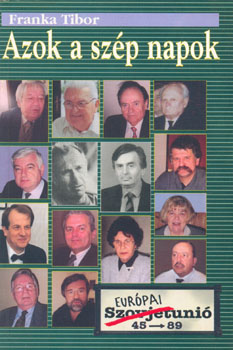 Franka Tibor - Azok a szép napok