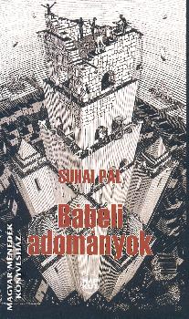 Suhai Pál - Bábeli adományok