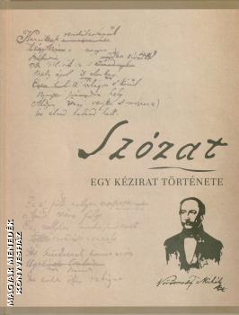 Babus Antal - Szózat - Egy kézirat története