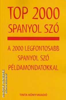 Baditzné Pálvölgyi Kata - Balázs-Piri Péter - Top 2000 spanyol szó