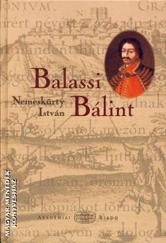 Nemeskrty Istvn - Balassi Blint