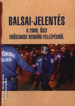 Balsai Istvn - Balsai-jelents