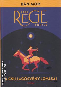 Bán Mór - Ezer rege könyve