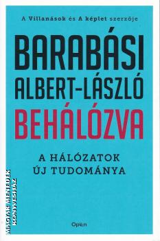 Barabási Albert László - Behálózva - 2025-ös kiadás