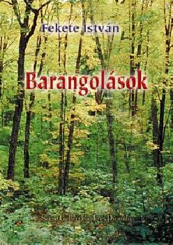 Fekete Istv�n - Barangol�sok