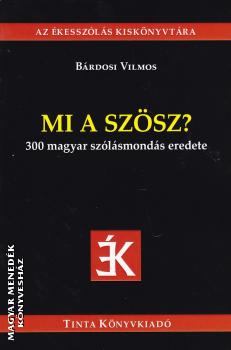 Brdosi Vilmos - Mi a szsz?