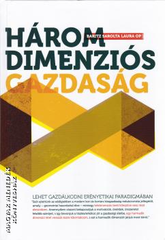Baritz Sarolta Laura OP - Háromdimenziós gazdaság