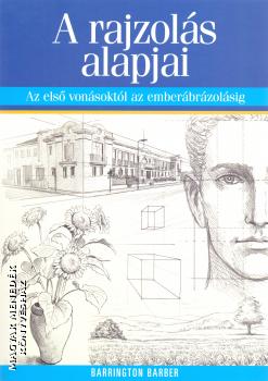 Barrington Barber - A rajzolás alapjai