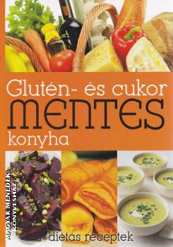 Bártfai Laci bácsi - Glutén- és cukormentes konyha