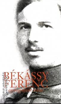 - Békássy Ferenc egybegyűjtött írásai