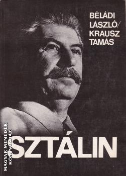 Béládi László - Krausz Tamás - Sztálin ANTIVÁR