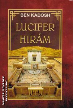 Ben Kadosh - Lucifer Hirm