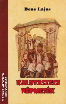 Bene Lajos - Kalotaszegi népmesék