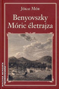 Jkai Mr - Benyovszky Mric letrajza