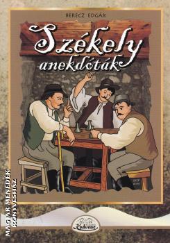 Berecz Edgár - Székely anekdoták