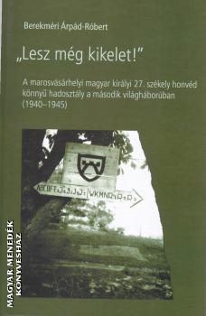 Berekméri Árpád-Róbert - Lesz még kikelet!