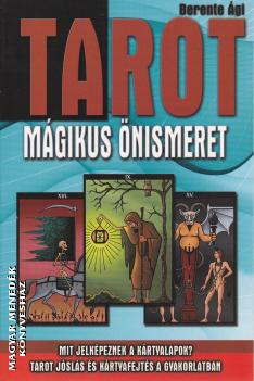 Berente gi - Tarot - mgikus nismeret