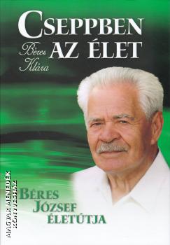 Béres Klára - Cseppben az élet