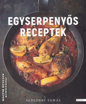 Bereznay Tam�s - Egyserpeny�s receptek