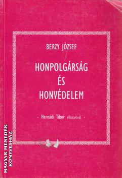 Berzy József - Honpolgárság és honvédelem - ANTIKVÁR