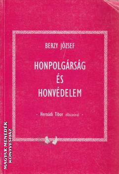 Berzy Jzsef - Honpolgrsg s honvdelem - ANTIKVR