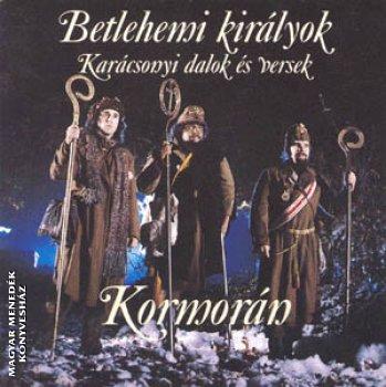 Kormorn - Betlehemi kirlyok